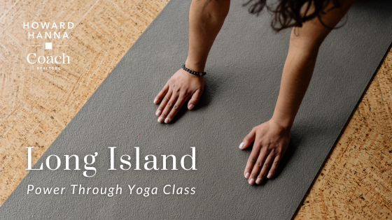 Yoga Classes Around Long Island | Coach Realtors