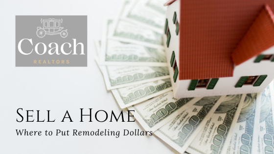 Remodeling ROI - Sell a Home - Coach Realtors